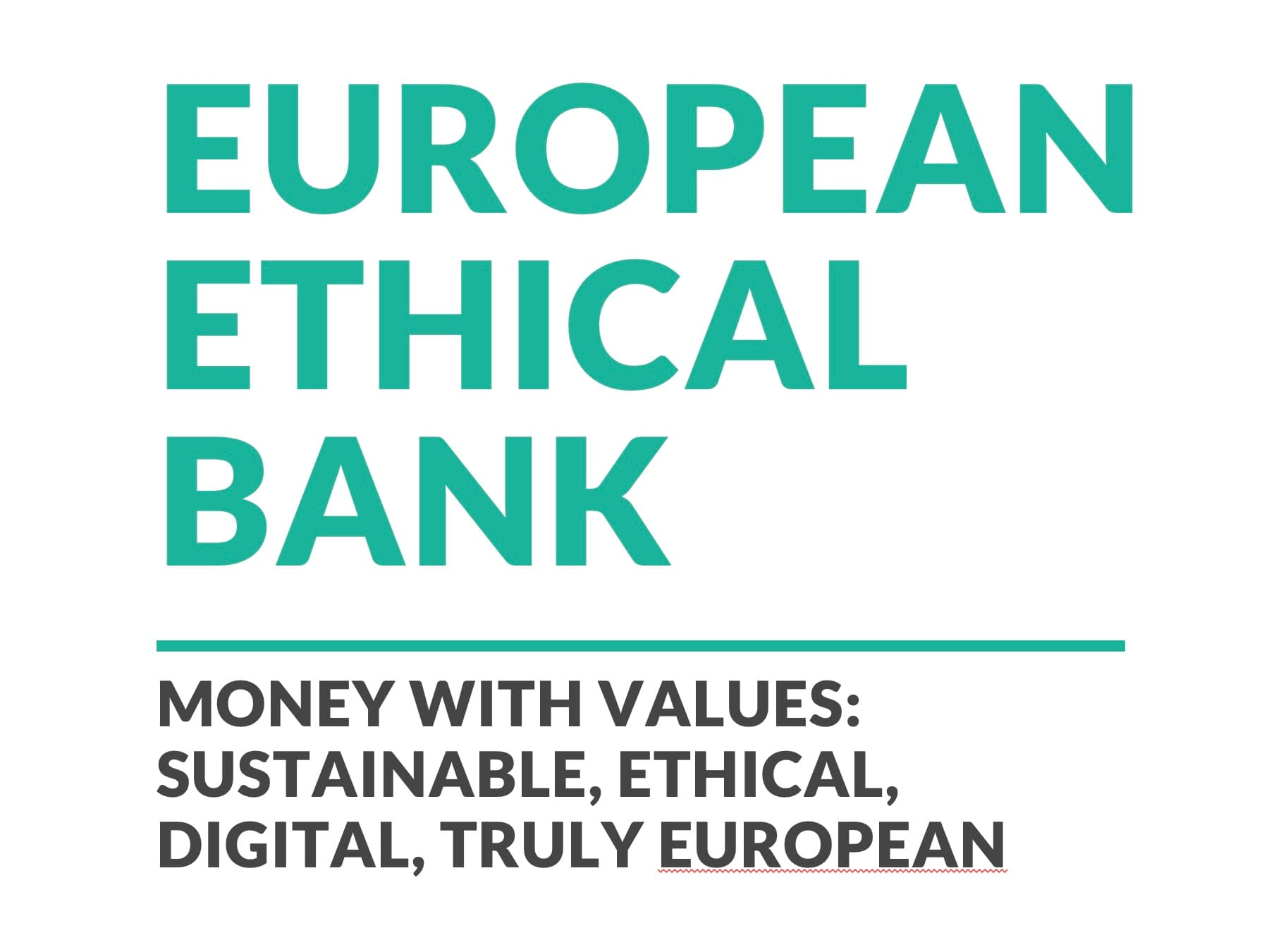 European Ethical Bank: the first ethical, growth-agnostic, fully compliant banking model
