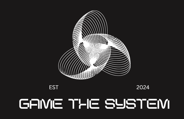 Game the System: The Entrepreneurs Edition