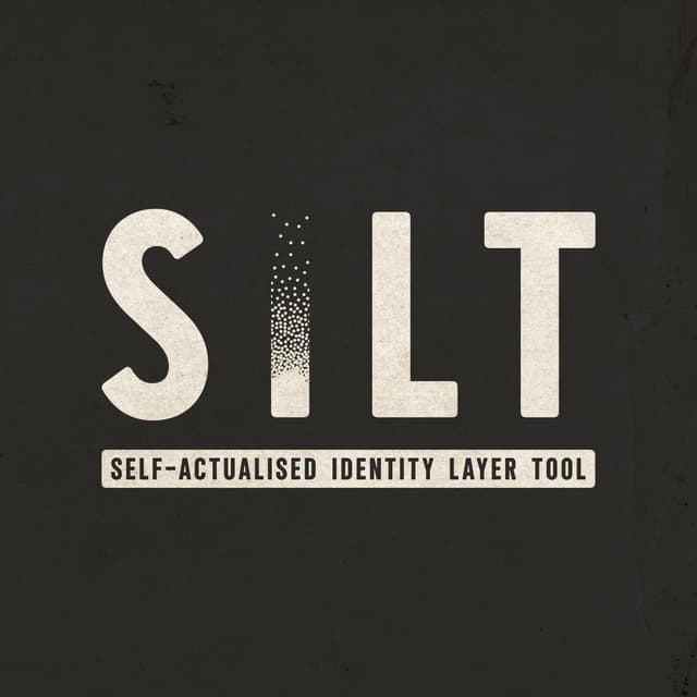 SILT - Self-actualised Identity Layer Tool
